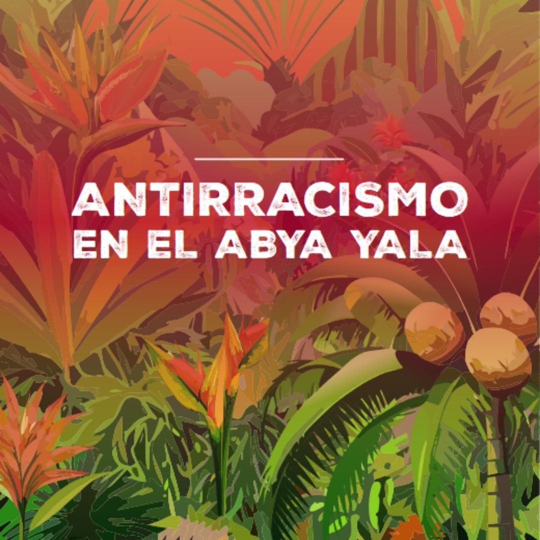 Antirracismo en abya yala 1